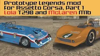 Prototype Legends Assetto Corsa mod review - Free Download -  Part 1 - Lola T290 and McLaren M1b