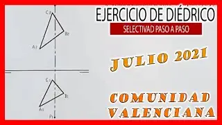 PAU Valencia julio 2021 💣 Examen SELECTIVIDAD dibujo técnico resuelto 🥳 Ej5 DIÉDRICO
