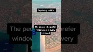 do you prefer window seat  #windowseat #psychologicalfact #fact