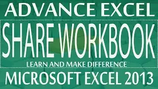 Share Workbook in Excel - Advance Excel Program 2013 - (Demo Module 01 Class#17)