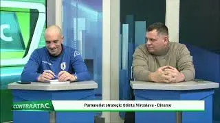 CONTRAATAC / Parteneriat strategic Știința Miroslava - Dinamo