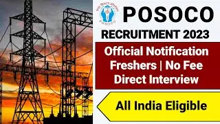 POSOCO PSU Recruitment 2023|Freshers|POSOCO Vacancy 2023|POSOCO Notification 2023|Latest Jobs 2023