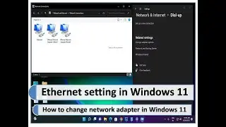Change Adapter Options in windows 11 | how to change network adapter setting in windows 11