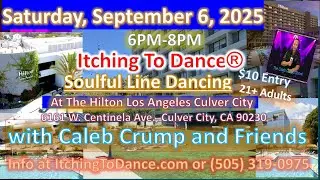 Caleb Crump, Itching To Dance&reg; and Friends at Hilton Los Angeles Culver City Promo for Sept 6, 2025