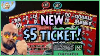 PLAYING THE BRAND NEW $5 DOUBLE YOUR MONEY TICKET!!