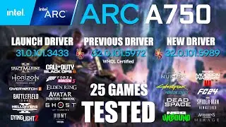 ARC A750 8GB Launch Driver VS Previous Driver VS New Driver | R9-7950X3D | 1080p - 25 Games Tested