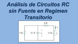 Circuito RC en régimen transitorio. Análisis en el dominio del tiempo. Ejercicios resueltos.