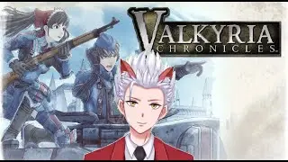 Raph Plays!: Valkyria Chronicles (Part 13) - Ch. 07 The Battle of Barious