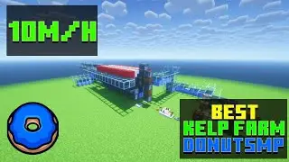 Best KELP Farm with AUTO Refull and SMELTER for DonutSMP! (10M$/H)
