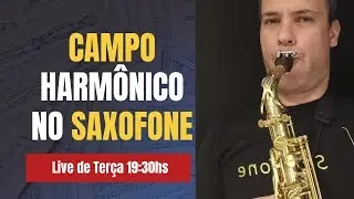 Improviso no Saxofone: Como Usar o Campo Harmônico e Soar Profissional