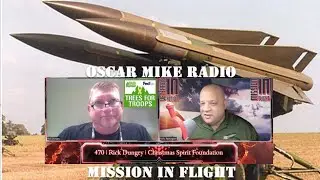 Oscar Mike Radio &ndash; 470 &ndash; Christmas Spirit Foundation