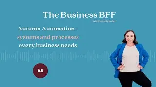 The Business BFF Podcast - Episode 4