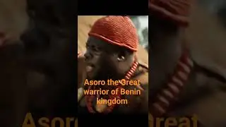 Asoro the Great warrior of Benin kingdom #history #edostate #africa #viral #viralvideo #