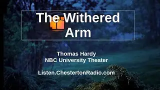 The Withered Arm - NBC University Theater - Thomas Hardy
