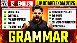 Class 12th Complete English Grammar One Shot | Class 12 English Grammar UP Board 2026