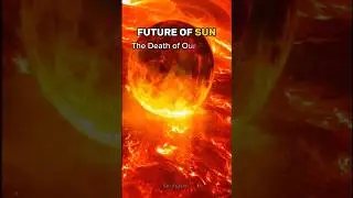 The Sun's Future Becoming a red giant star #sun #space #shorts