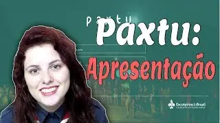 Paxtu: Apresenta&ccedil;&atilde;o