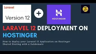 Deploy Laravel 12 Application to a Subdomain on Hostinger - Step-by-Step 