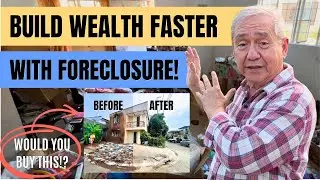How Foreclosures Help You Build Wealth Faster