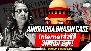 Anuradha Bhasin vs Union Of India | Article 19 of Indian Constitution | StudyIQ Judiciary
