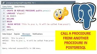 How To Call A Stored Procedure From Another Stored Procedure In PostgreSQL PLpgSQL || PgAdmin