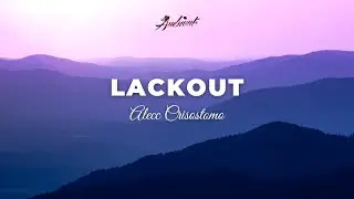 Alecc Crisostomo - Lackout [inspiring classical ambient]