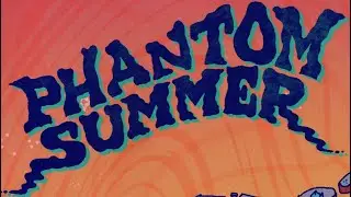 Phantom Summer - Jam 'n' Slate (Full Album)