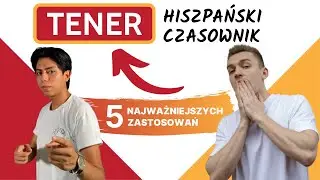 Wszystko o czasowniku TENER - hiszpański czasownik TENER [HISZPAŃSKI DLA POCZĄTKUJĄCYCH]