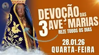 28 de Janeiro - O Poder das três Ave-Marias com Nossa Senhora Aparecida