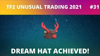 [TF2 2021] Dream effect on an all class? TF2 unusual trading #31