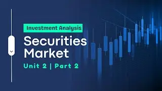 Securities Market | Stock Index | Margin Call | VWI, PWI, AMI, GMI | Part - 2 | BBA MBS | IA | SG