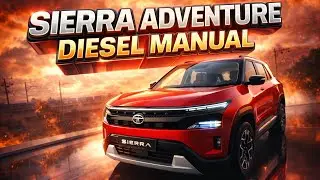 Most Valuable Model | Sierra Adventure Diesel Manual❤️&zwj;🔥 Old-School Toughness Tested!