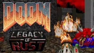 Doom: Legacy of Rust (Stages 1-3) Mike Matei Live