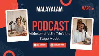 Atkinson and Shiffrin&rsquo;s the Stage Model | MALAYALAM | PODCAST | IGNOU | MAPC | MPC001 |