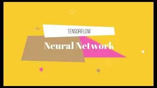 TensorFlow   Deep Neural Network
