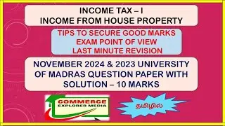 Income from House property in tamil - November 2024 & 23 question paper ten marks with solution