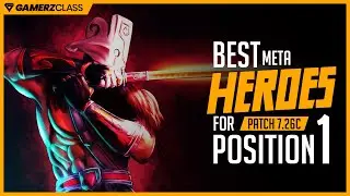 Best Dota 2 Position 1 Meta Heroes - Patch 7.26c