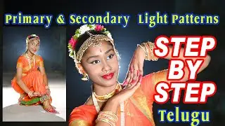 Primary & Secondary  Light Patterns || Photography Vlog Telugu || VRK Telegu