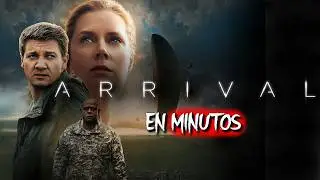 LA LLEGADA:  Los extraterrestres hablan en acertijos | RESUMEN COMPLETO