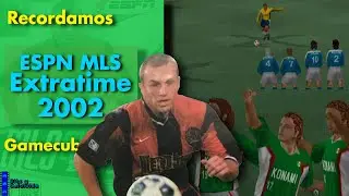 Recordemos: ESPN MLS Extratime 2002 (Gamecube) - Retro Bits