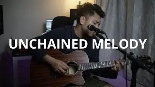 UNCHAINED MELODY - RIGHTEOUS BROTHERS (UNYAS COVER)
