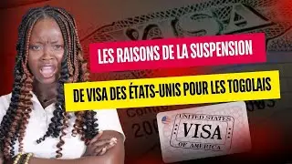 Togo : les raisons de la supension de visa des &Eacute;tats-Unis