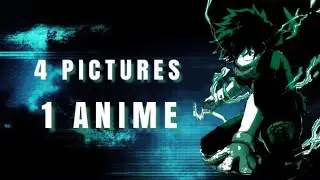 4 Pictures, 1 Anime Challenge | 25 Animes