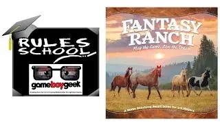 Как играть в Fantasy Ranch (Школа правил) с Game Boy Geek