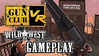 Gun Club VR - Wild West DLC - Gameplay, Quest