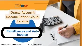 Oracle ARCS | Remittances and Auto Invoice | Oracle ARCS Scenarios