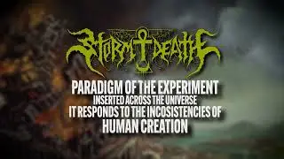 STORM DEATH - Paradigm Of The Experiment Inserted Across The Universe It Responds... [LYRIC VIDEO]