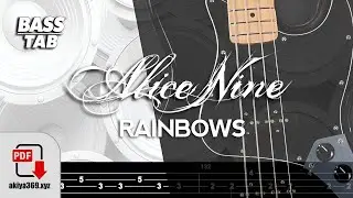 RAINBOWS / ALICE NINE【BASS TAB】