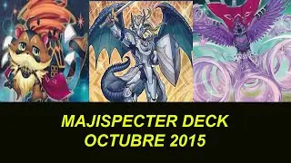 Majispecter deck octubre 2015