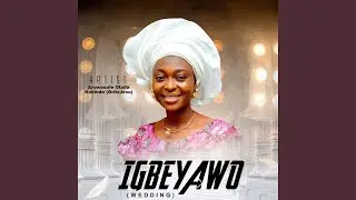 Igbeyawo O